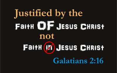 Faith IN Christ or Faith OF Christ