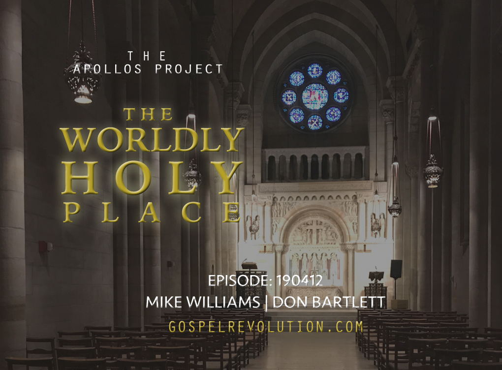 The Worldly Holy Place