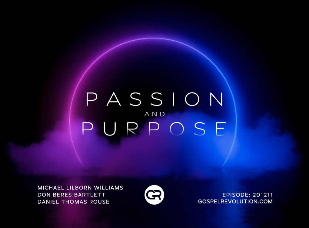 201211 Passion and Purpose