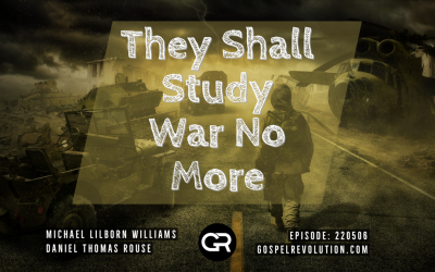 220506 They Shall Study War No More