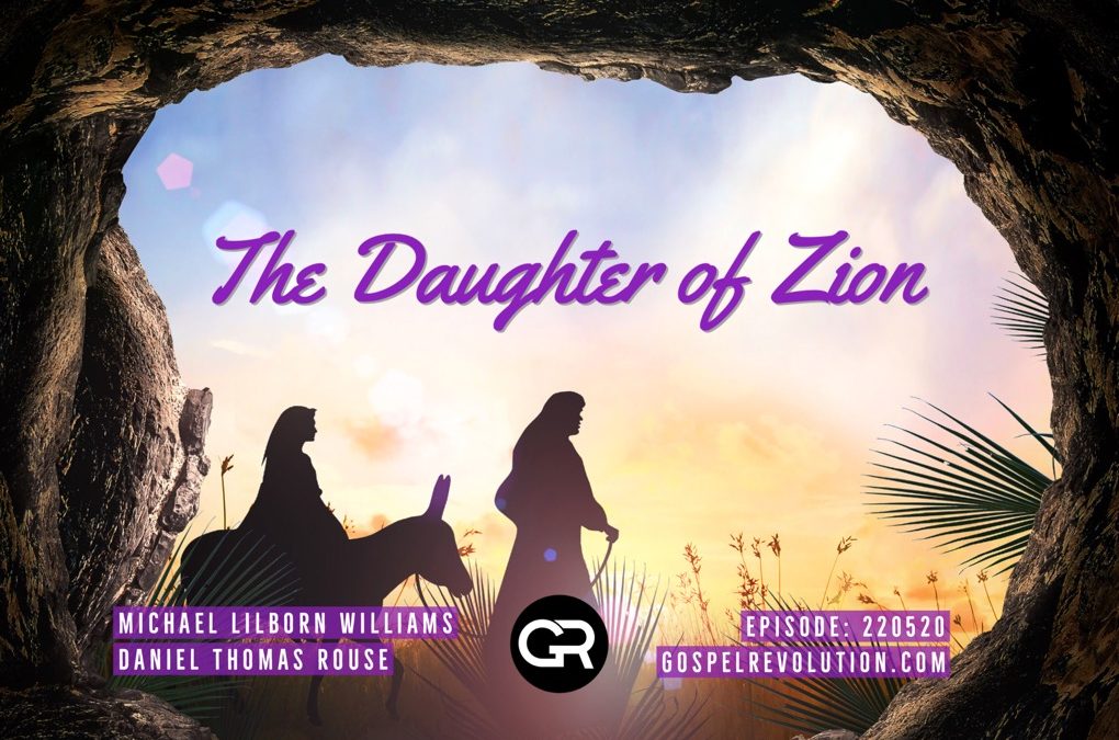220520 The Daughter Of Zion