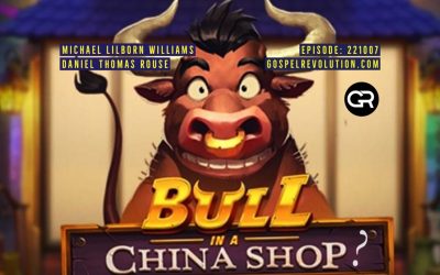 221007 Bull In A China Shop?