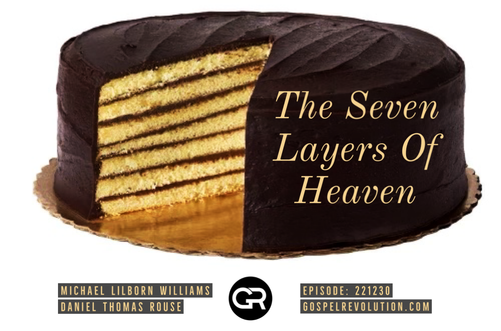 221230 The Seven Layers Of Heaven