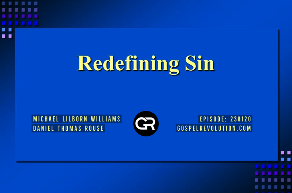 230120 Redefining Sin