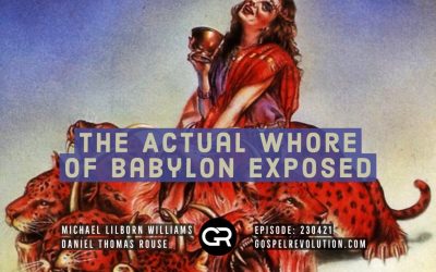 230421 The Actual Whore Of Babylon Exposed