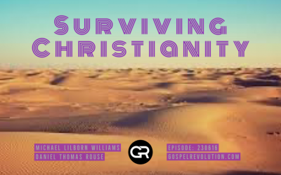 230616 Surviving Christianity