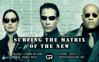 230721 Surfing the Matrix of the New!
