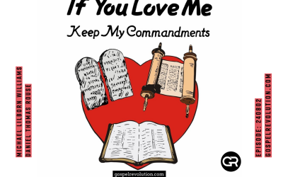 240802 If You Love Me Keep My Commandments