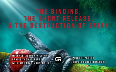 250103 The Binding, The Short Release, & The Destruction of Satan