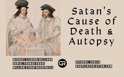 250110 Satan’s Cause of Death & Autopsy