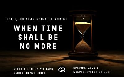 250516 When Time Shall Be No More