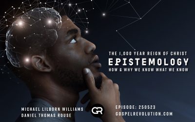 250523 Epistemology – How & Why We Know What We Know