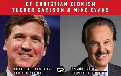 251107 Investigating the Controversy of Christian Zionism – Tucker Carlson & Mike Evans