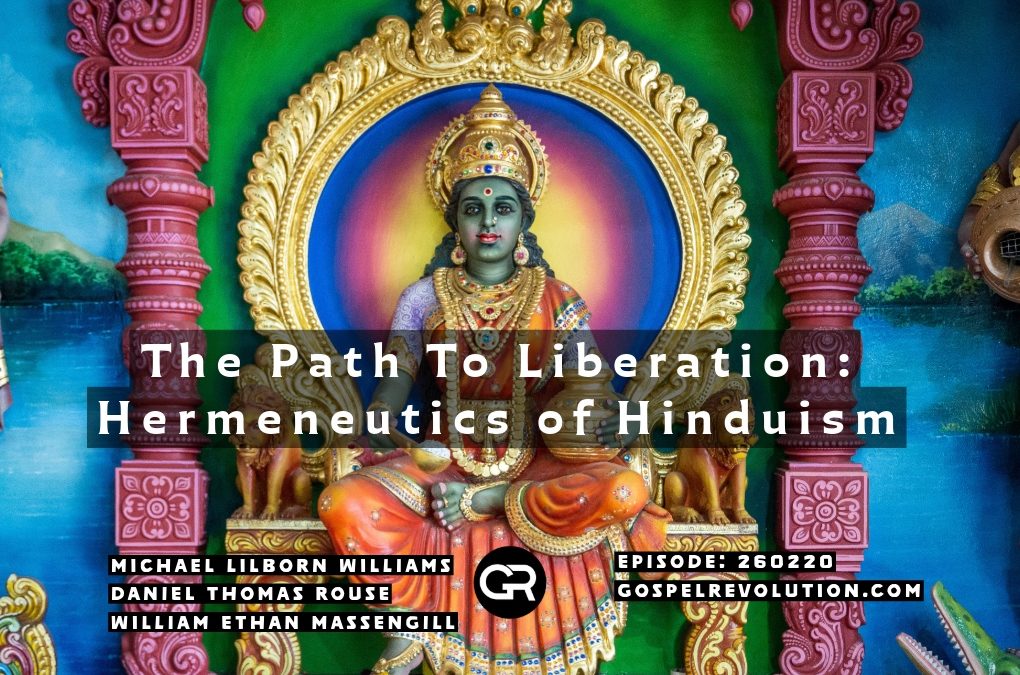 260220 The Path To Liberation: The Hermeneutics of Hinduism