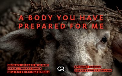 260605 A Body You Have Prepared For Me