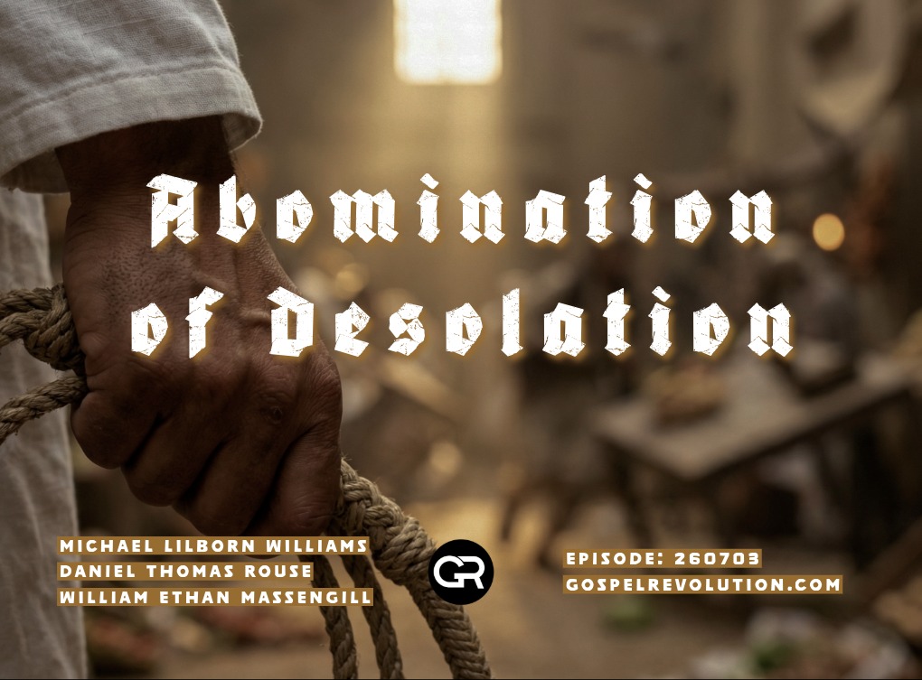 260703 Abomination of Desolation episode artwork
