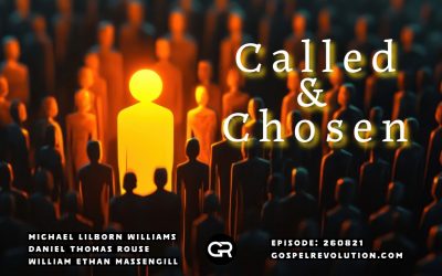 260821 Called & Chosen